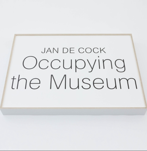 Jan De Cock - Occupying the museum