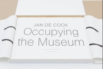 Jan De Cock - Occupying the museum