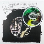 Raymond Pettibon - I can hear inside and its blank
