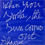 When you smile
