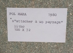Pol Mara - s'attacher à un paysage