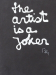 The artist is a joker